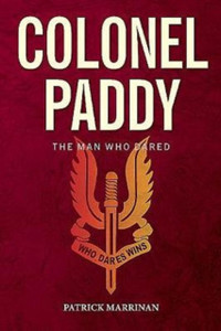 Colonel Paddy: The Man Who Dared Colonel Paddy: The Man Who Dared