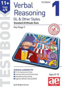 11+ Verbal Reasoning Year 4/5 Gl & Other Styles Testbook 1: Standard 20 Minute Tests