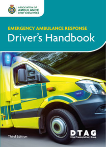 Emergency Ambulance Response Driver Handbook Emergency Ambulance Response Driver Handbook