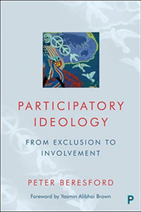 Participatory Ideology: From Exclusion to Involvement