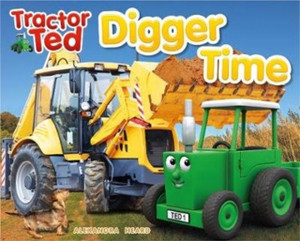 Tractor Ted Digger Time Tractor Ted Digger Time
