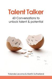 Talent talker: 60 conversations to unlock talent and potential