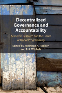 Decentralized Governance And Accountability: Academic Research And The Future Of Donor Programming