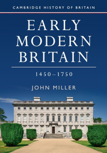 Early Modern Britain, 1450-1750 Early Modern Britain, 1450-1750