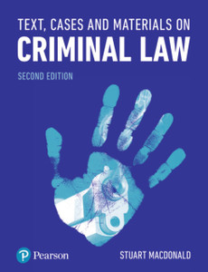 Text, Cases And Materials On Criminal Law Text, Cases And Materials On Criminal Law