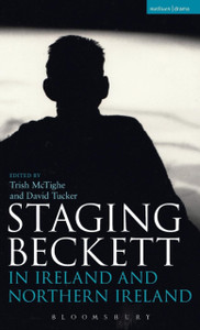 Staging Beckett In Ireland And Northern Ireland