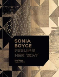 Sonia Boyce: Feeling Her Way Sonia Boyce: Feeling Her Way