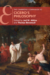 The Cambridge Companion To Cicero'S Philosophy The Cambridge Companion To Cicero'S Philosophy