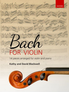 Bach For Violin: 14 Pieces Arranged For Violin And Piano