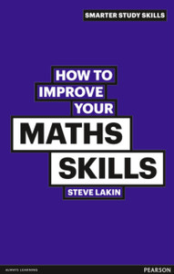 How To Improve Your Maths Skills How To Improve Your Maths Skills