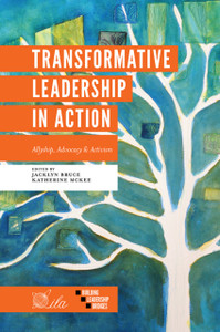 Transformative Leadership In Action: Allyship, Advocacy & Activism Transformative Leadership In Action: Allyship, Advocacy & Activism