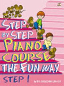 Step By Step Piano Course The Fun Way 1 Step By Step Piano Course The Fun Way 1