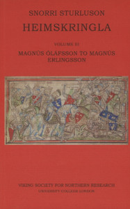 Heimskringla Iii. Magnus Olafsson To Magnus Erlingsson Heimskringla Iii. Magnus Olafsson To Magnus Erlingsson