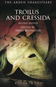 Troilus And Cressida: Third Series, Revised Edition