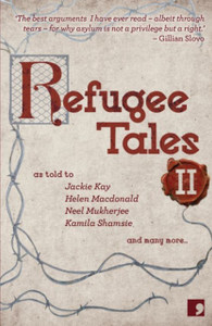 Refugee Tales: Volume Ii