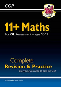 11+ Gl Maths Complete Revision And Practice - Ages 10-11 (With Online Edition)