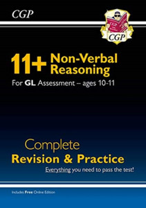 11+ Gl Non-Verbal Reasoning Complete Revision And Practice - Ages 10-11 (With Online Edition)