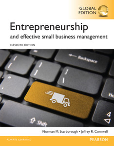 Entrepreneurship And Effective Small Business Management, Global Edition Entrepreneurship And Effective Small Business Management, Global Edition