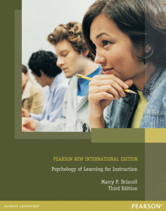 Psychology Of Learning For Instruction: Pearson New International Edition Psychology Of Learning For Instruction: Pearson New International Edition