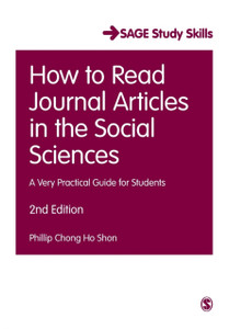 How To Read Journal Articles In The Social Sciences: A Very Practical Guide For Students