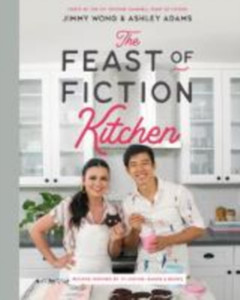 The Feast Of Fiction Kitchen: Recipes Inspired By Tv, Movies, Games & Books The Feast Of Fiction Kitchen: Recipes Inspired By Tv, Movies, Games & Books
