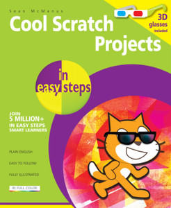 Cool Scratch Projects In Easy Steps Cool Scratch Projects In Easy Steps