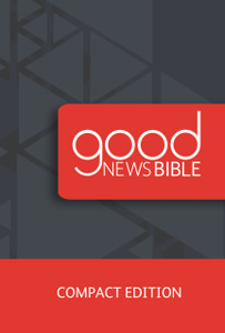 Good News Bible Compact Edition Good News Bible Compact Edition