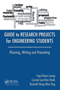 Guide To Research Projects For Engineering Students: Planning, Writing And Presenting Guide To Research Projects For Engineering Students: Planning, Writing And Presenting