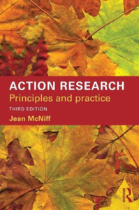 Action Research: Principles And Practice Action Research: Principles And Practice