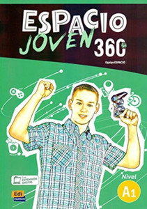 Espacio Joven 360 Nivel A1: Student Book