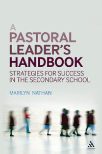 A Pastoral Leader's Handbook: Strategies for Success in the Secondary School