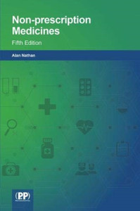 Non-Prescription Medicines: Fifth Edition