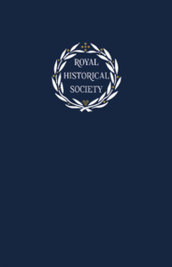 Transactions Of The Royal Historical Society: Volume 31