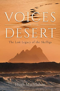 Voices From The Desert: The Lost Legacy Of The Skelligs