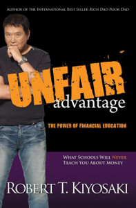 Unfair Advantage: The Power Of Financial Education