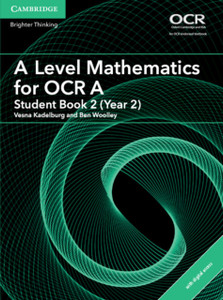 A Level Mathematics For Ocr A Student Book 2 (Year 2) With Cambridge Elevate Edition (2 Years) A Level Mathematics For Ocr A Student Book 2 (Year 2) With Cambridge Elevate Edition (2 Years)