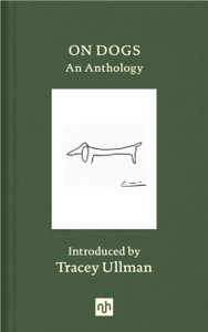 On Dogs: An Anthology