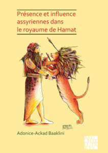Presence Et Influence Assyriennes Dans Le Royaume De Hamat Presence Et Influence Assyriennes Dans Le Royaume De Hamat