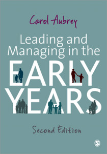 Leading And Managing In The Early Years