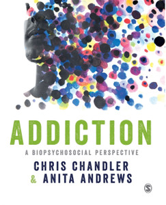 Addiction: A Biopsychosocial Perspective