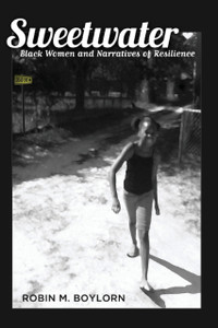 Sweetwater: Black Women And Narratives Of Resilience - 9781433117756 Sweetwater: Black Women And Narratives Of Resilience - 9781433117756