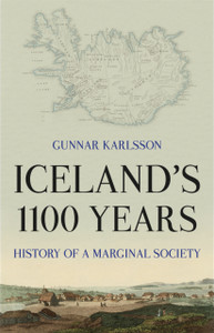 Iceland'S 1100 Years: History Of A Marginal Society