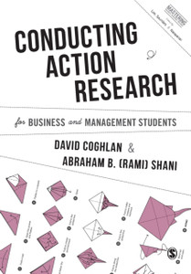 Conducting Action Research For Business And Management Students