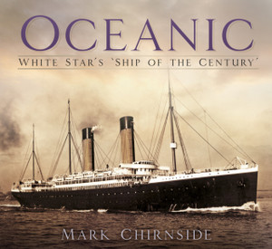 Oceanic: White Star'S 'Ship Of The Century'