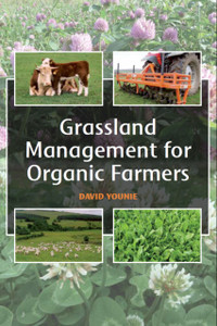 Grassland Management For Organic Farmers