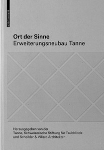 Ort Der Sinne: Erweiterungsneubau Tanne