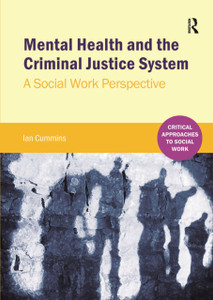 Mental Health and the Criminal Justice System: A Social Work Perspective