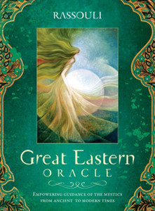 Great Eastern Oracle: Empowering Guidance Of The Mystics From Ancient To Modern Times Great Eastern Oracle: Empowering Guidance Of The Mystics From Ancient To Modern Times