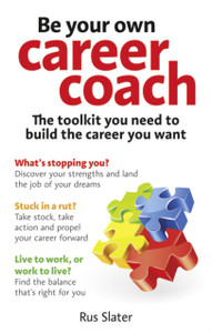 Be Your Own Career Coach: The Toolkit You Need To Build The Career You Want Be Your Own Career Coach: The Toolkit You Need To Build The Career You Want
