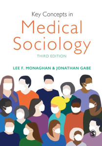 Key Concepts In Medical Sociology - 9781526465887